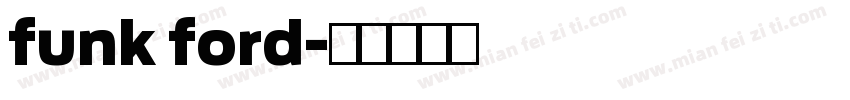 funk ford字体转换